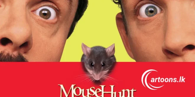 Mouse Hunt Sinhala Dubbed Movie සිංහල හඩකැවූ මවුස් හන්ට් චිත්_රපටය - cartoons.lk